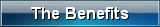 The Benefits